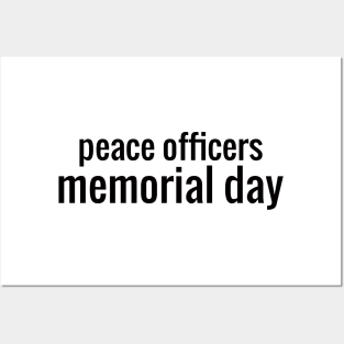 peace officers memorial day Posters and Art